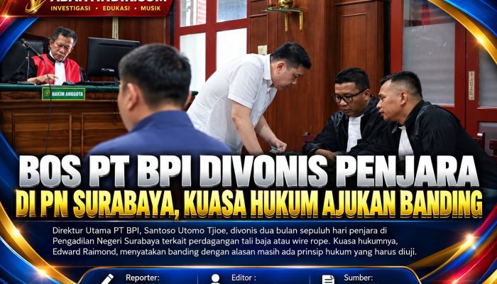 Bos PT BPI Divonis Penjara di PN Surabaya, Kuasa Hukum Ajukan Banding